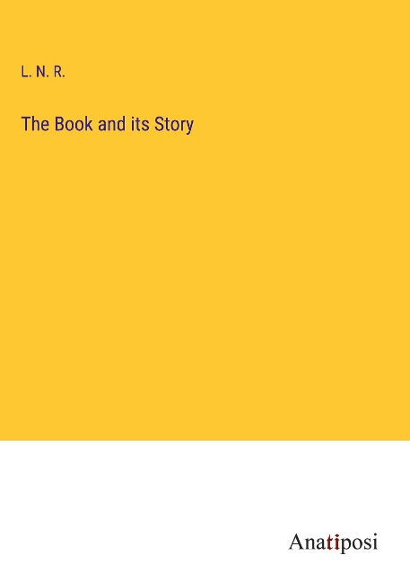 The Book and its Story