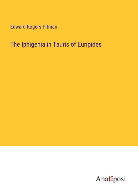 The Iphigenia in Tauris of Euripides