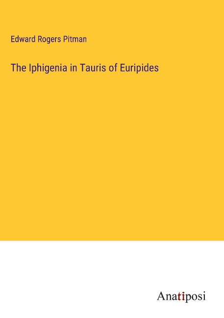 The Iphigenia in Tauris of Euripides