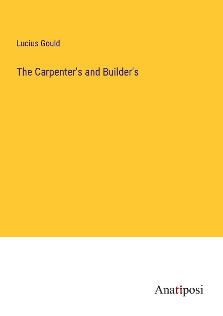 The Carpenters and Builders