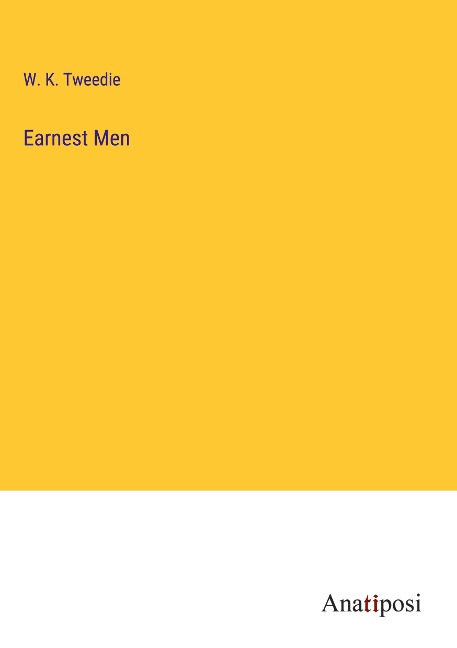 Earnest Men