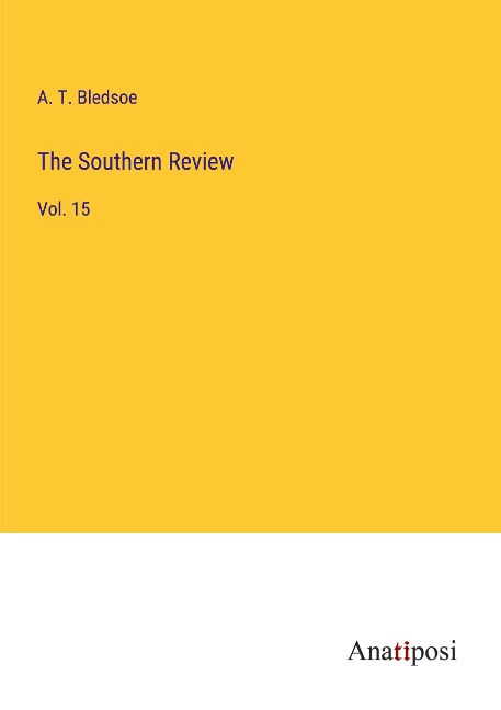 The Southern Review: Vol. 15