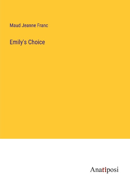 Emilys Choice