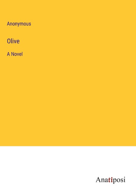 Olive: A Novel