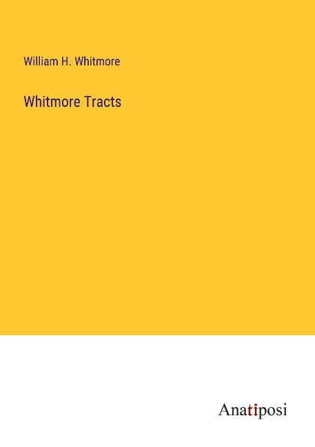 Whitmore Tracts