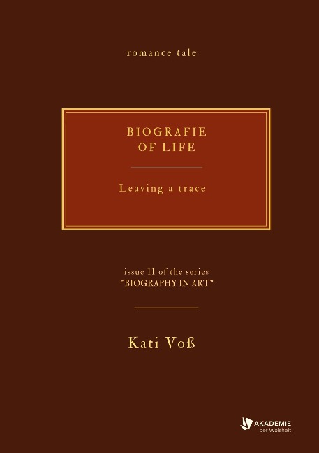 BIOGRAPHY OF LIFE: Leaving a trace