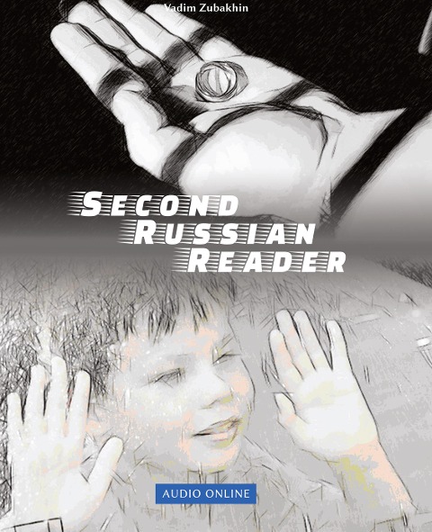Lerne Russian Language with Second Russian Reader: Elementary (A2) Pre-intermediate (B1) Bilingual for Speakers of English