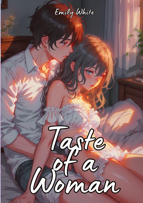 Taste of a Woman Hot Erotic Short Stories Illustrated with Anime