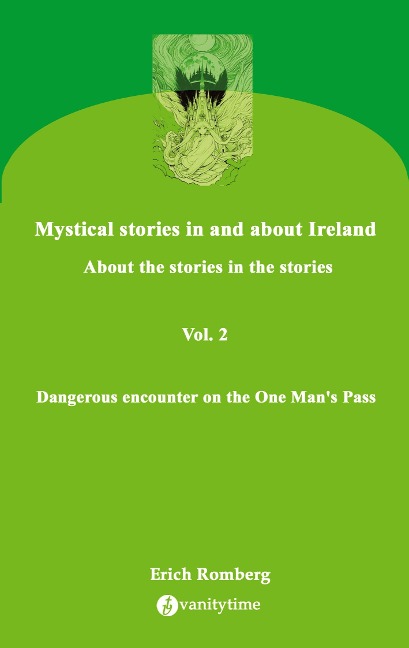 Dangerous encounter on the One Mans Pass: Stories about nightmares, mistrust, love, curses and death