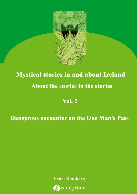 Dangerous encounter on the One Mans Pass: Stories about nightmares, mistrust, love, curses and death