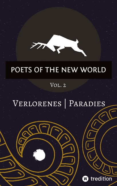 Poets of the New World, Vol. 2: Verlorenes | Paradies