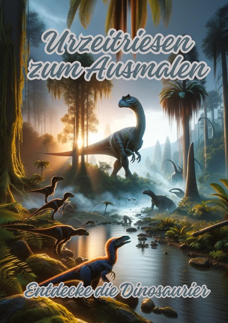 Urzeitriesen zum Ausmalen: Entdecke die Dinosaurier
