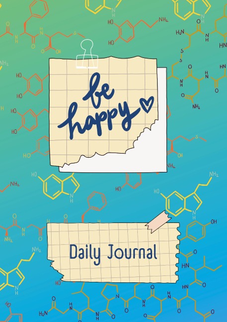 JOURNAL - Daily Happy Journal - Be Happy: Be happy/ Happy Journal/ Daily Journal ENGLISH