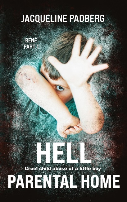 Hell Parental home: René part 1 Cruel child abuse of a little boy