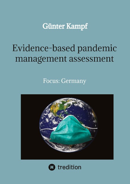 Evidence-based pandemic management assessment: Focus: Germany