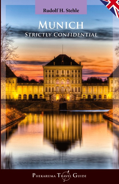 Munich: Strictly Confidential