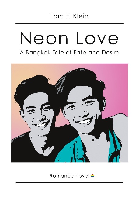 Neon Love: A Bangkok Tale of Fate and Desire
