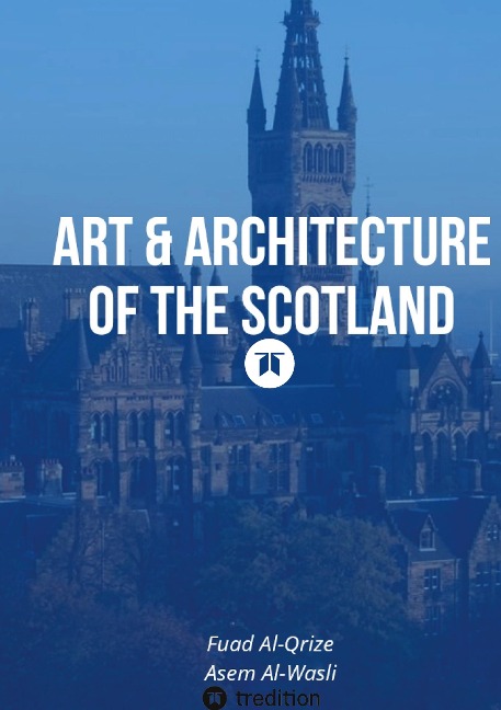 Art & Architecture of the Scotland