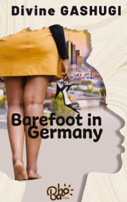 Barefoot in Germany: Stories of Migration, racism,  integration and stereotypes