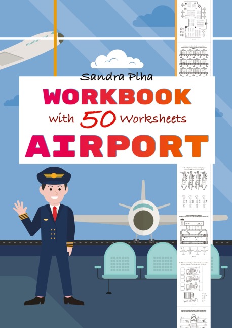 Workbook Airport with 50 Worksheets: Activity Book for Toddlers in Preschool and Kindergarten from KitaFix-Creative