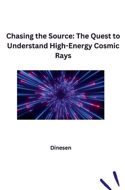 Chasing the Source: The Quest to Understand High-Energy Cosmic Rays