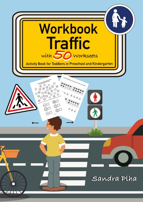 Workbook Traffic with 50 Worksheets: Activity Book for Toddlers in Preschool and Kindergarten from KitaFix-Creative