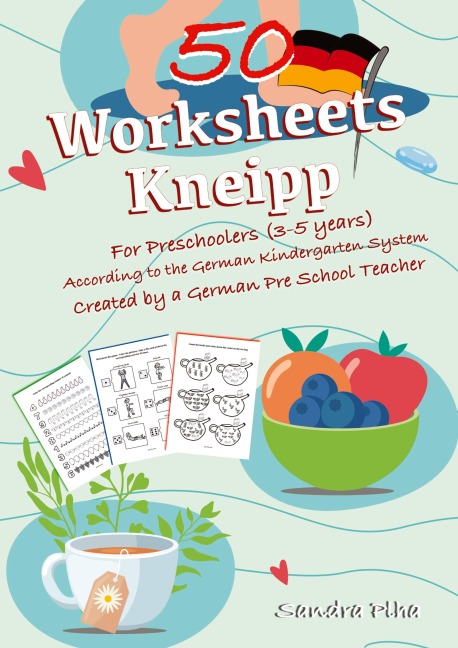 Workbook Kneipp with 50 Worksheets: Activity Book for Toddlers in Preschool and Kindergarten from KitaFix-Creative