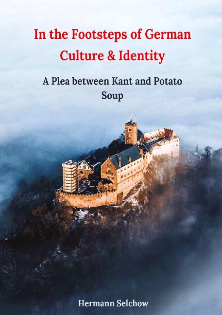 In the footsteps of German culture and identity: A plea between Kant and potato soup