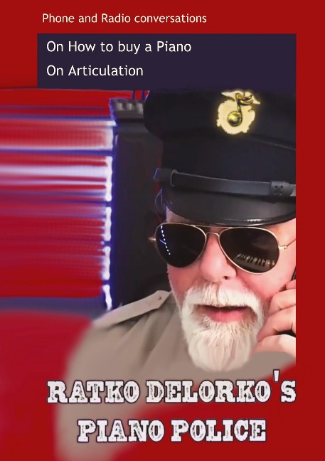 Ratko Delorkos Piano Police: on how to buy a piano