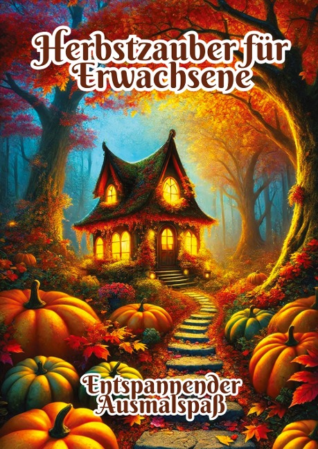 Herbstzauber für Erwachsene: Entspannender Ausmalspaß