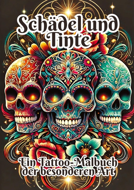 Schädel und Tinte: Ein Tattoo-Malbuch der besonderen Art