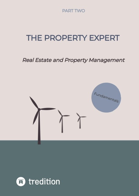 The Property Expert Part 2: Real Estate and Property Management Fundamentals, german law