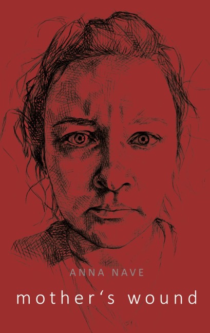 mothers wound