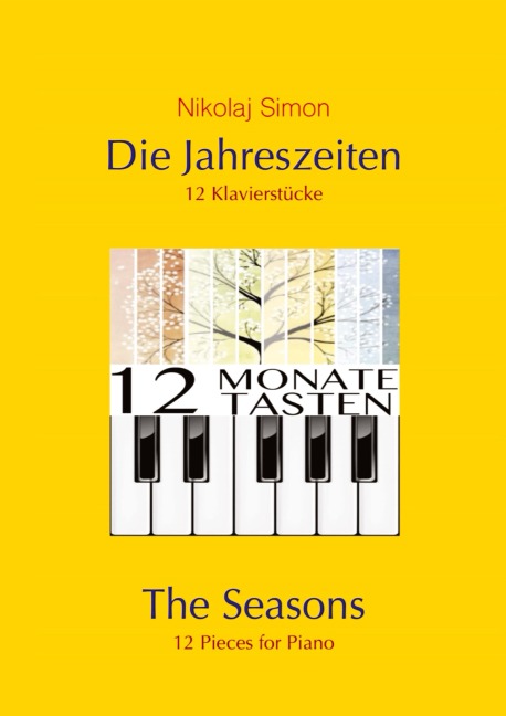Die Jahreszeiten: 12 wunderbare und romantische Klavierstücke