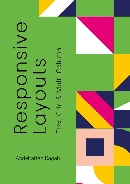 Responsive Layouts: Flex, Grid & Multi-Column