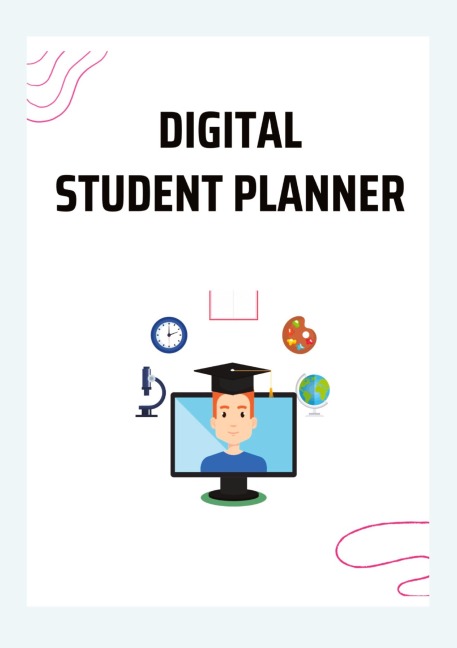 DIGITAL: STUDENT PLANNER