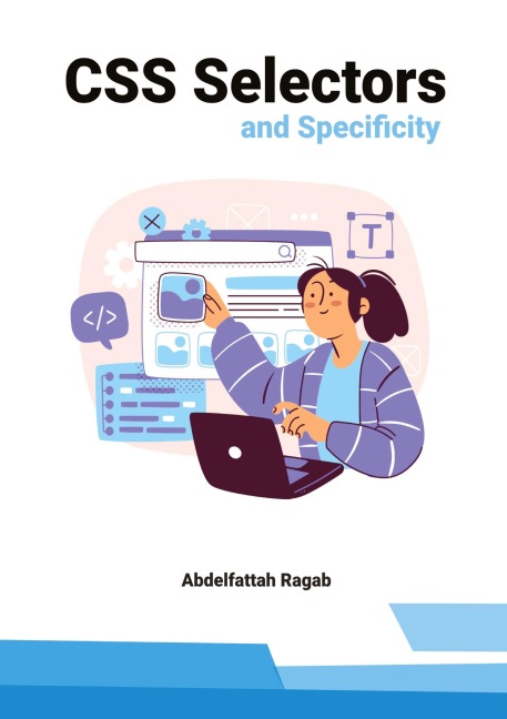 CSS Selectors and Specificity