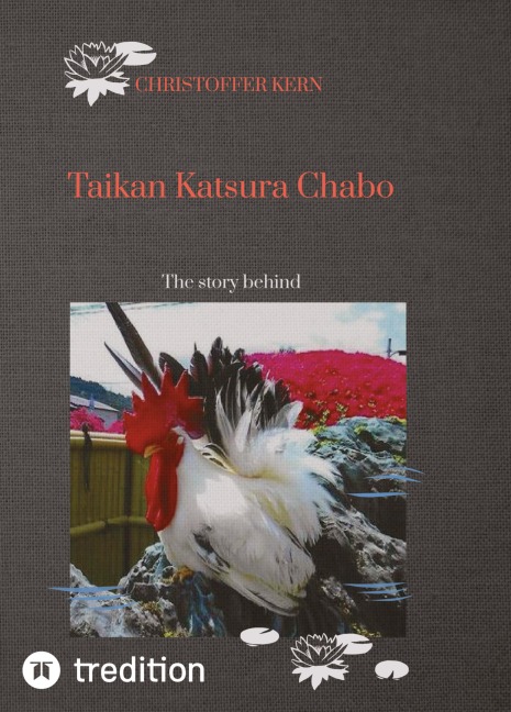 Taikan Katsura Chabo: The story behind, japanese bantam, breeding history of japanese breeds, Hühnerzucht, Zwerghühner,