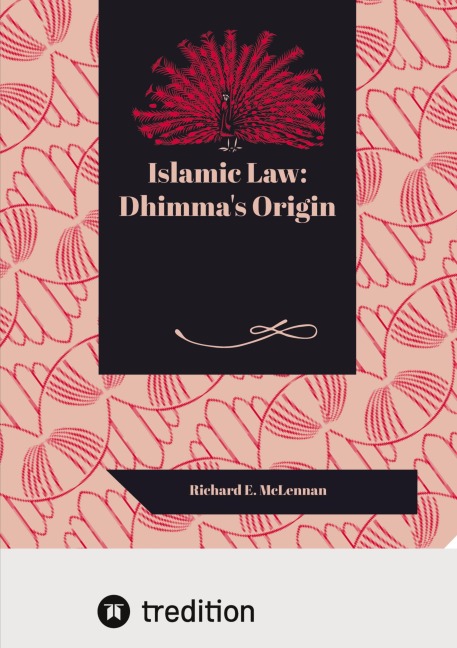Islamic Law: Dhimmas Origin