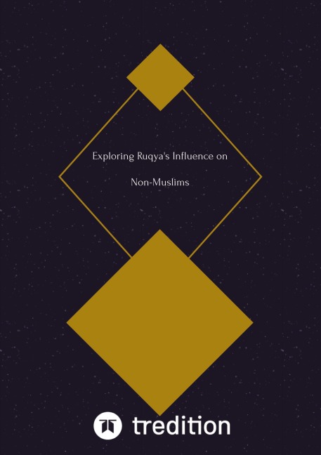Exploring Ruqyas Influence on Non-Muslims