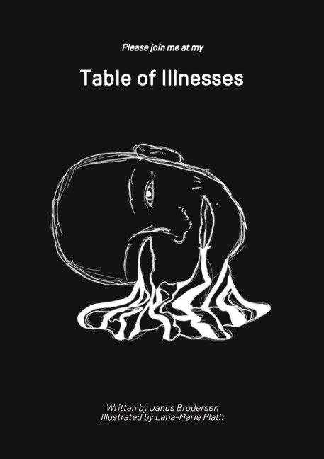Table of Illnesses: Take a seat and enjoy the ride