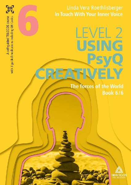 In Touch With Your Inner Voice | LEVEL 2: Book 6/6: The forces of the World