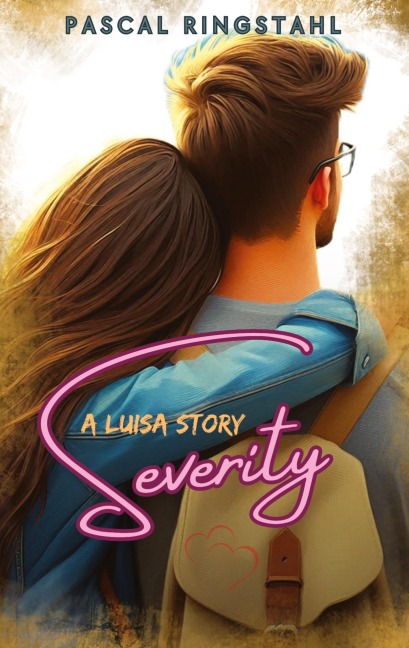 Severity: A Luisa Story