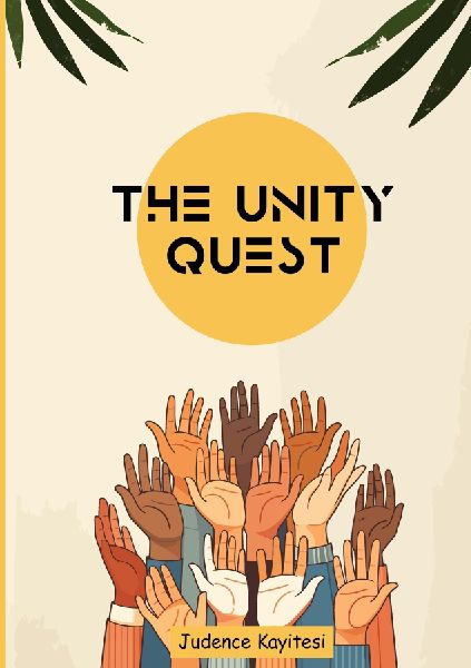 The unity Quest: Emphasizing Unity and Hope