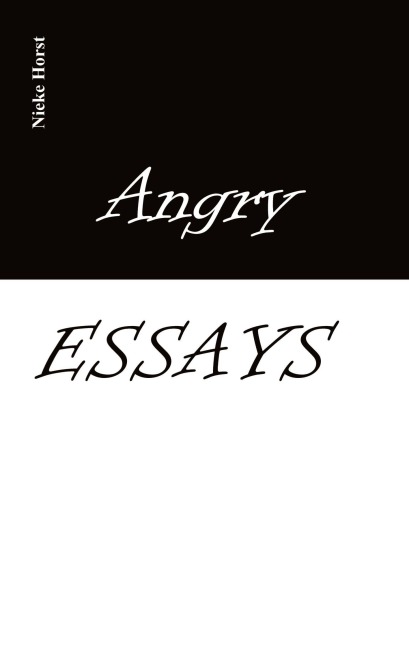Angry Essays - Alcohol addiction, Abuse, Autism, Church, Lawlessness, Assaults, Zen, Christianity, Psychotherapy, Addiction therapy, Analogue, Autism diagnosis, boldness, audacity