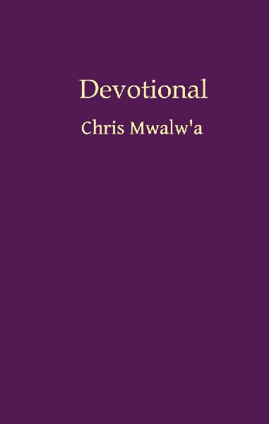 Devotional: Chris Mwalwa