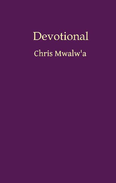 Devotional: Chris Mwalwa