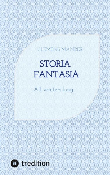 Storia Fantasia: All winters long