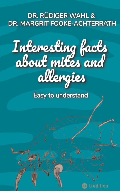 Interesting facts about mites and  allergies: Easy to understand
