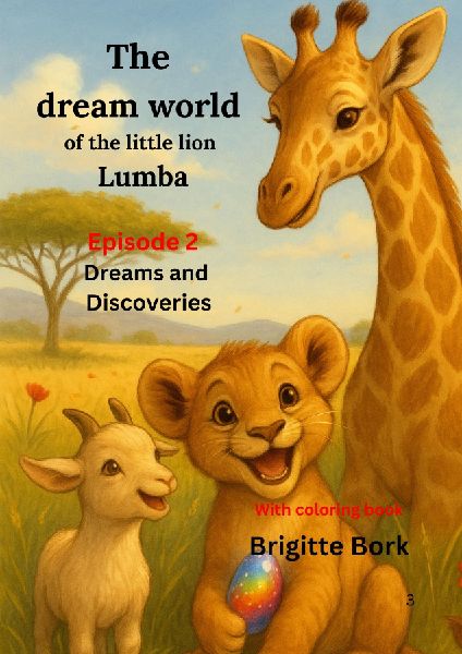 The  dream world   of the little lion  Lumba  Episode 2: Dreams and  Discoveries